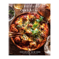 Half Baked Harvest Quick & Cozy